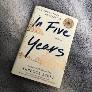 In Five Years Novel by Rebecca Serle